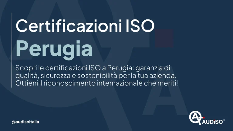 "Immagine con il testo: 'Certificazioni ISO Perugia. Scopri le certificazioni ISO a Perugia: garanzia di qualità, sicurezza e sostenibilità per la tua azienda. Ottieni il riconoscimento internazionale che meriti!' Logo in basso a destra @audisoitalia.