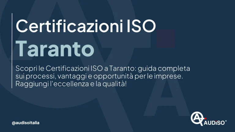 Grafica promozionale blu con testo in italiano che descrive in dettaglio le certificazioni ISO a Taranto. Evidenzia una guida completa su processi, vantaggi e opportunità per le aziende per raggiungere eccellenza e qualità. I loghi sono inclusi in basso.